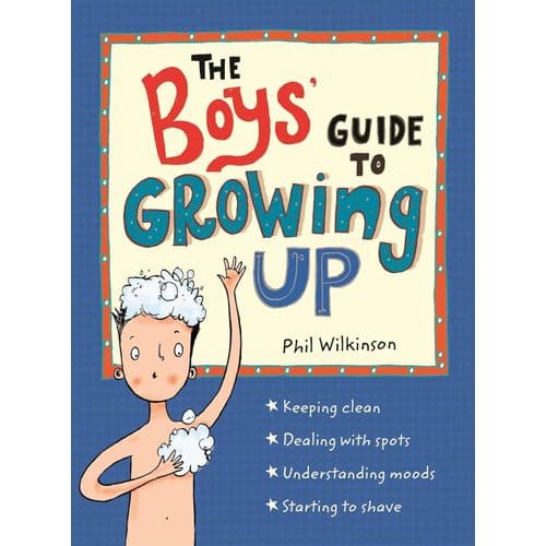 The Boys' Guide to Growing Up