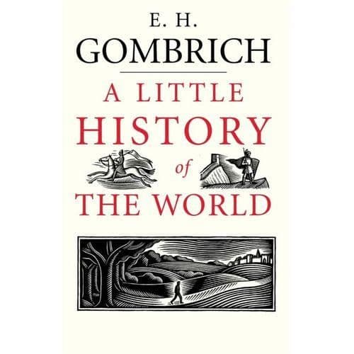 A Little History Of The World