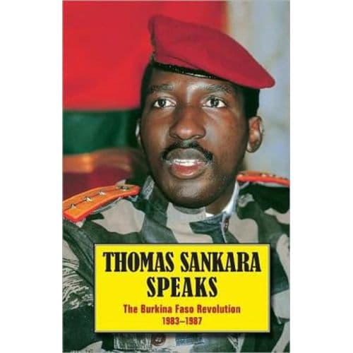 Thomas Sankara Speaks: The Burkina Faso Revolution 1983–87