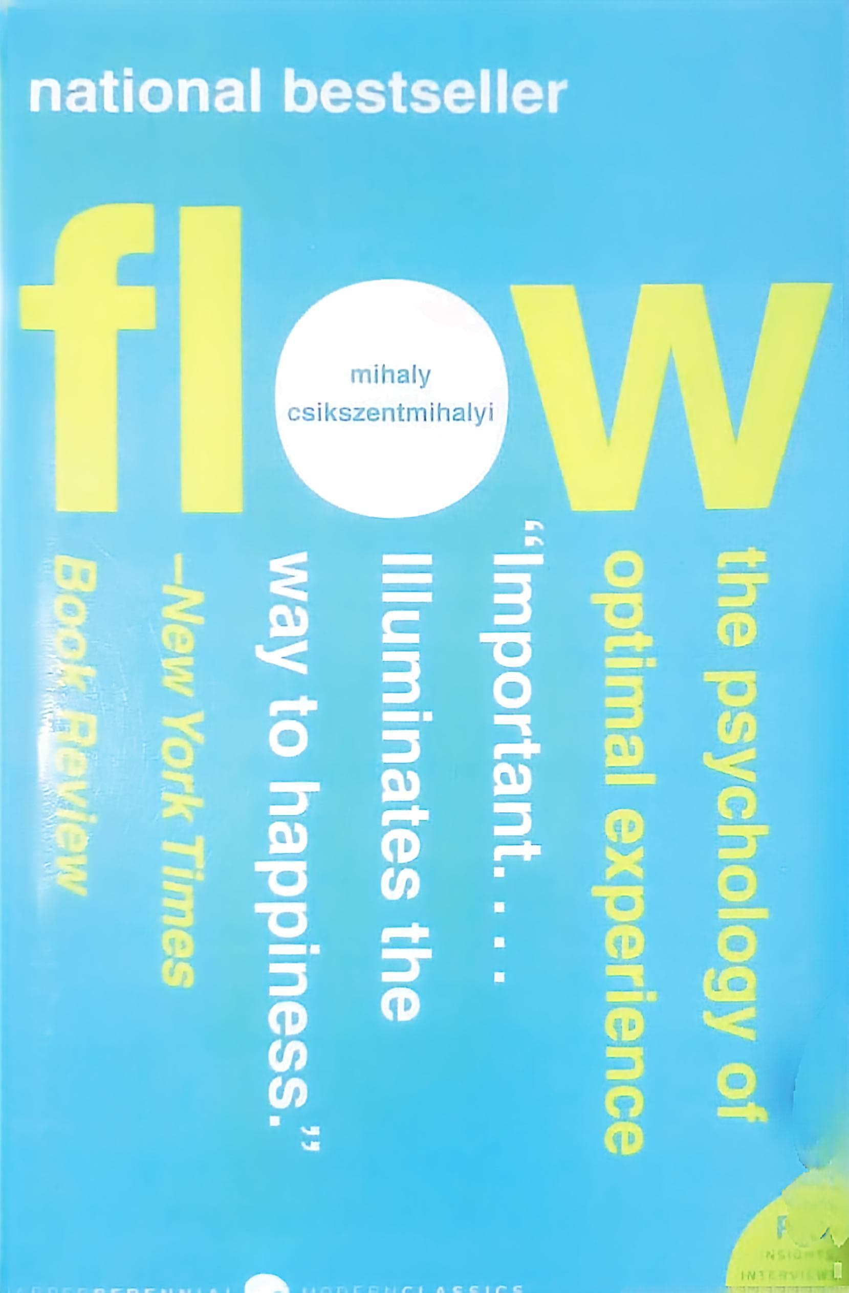 Flow: The Psychology of Optimal Experience